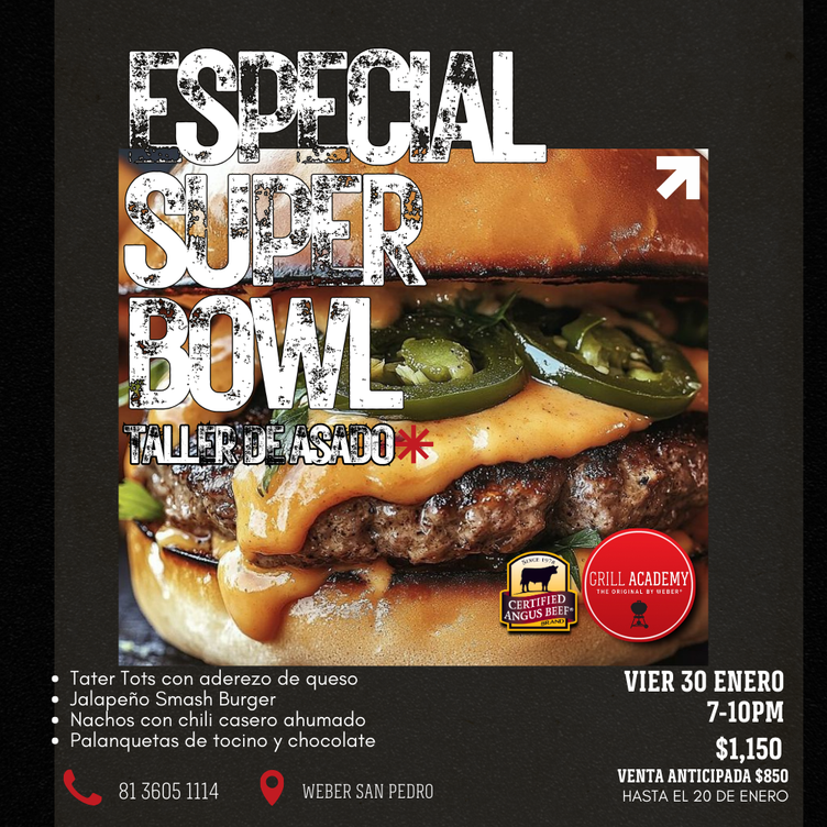 Taller: Especial Super Bowl Weber San Pedro 30 Enero 2026